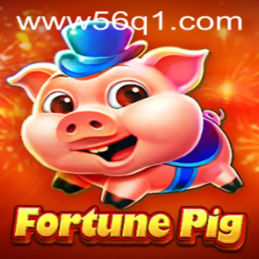 Explore o Fascinante Mundo de FortunePig no 56Q1.COM